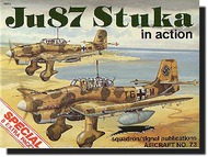  Squadron/Signal Publications  Books Collection - Ju.87 Stuka in Action SQU1073