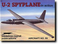 Squadron/Signal Publications  Books Collection - U-2 Spyplane in Action SQU1086