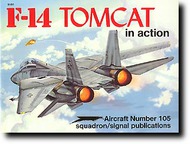 Squadron/Signal Publications  Books Collection - F-14 Tomcat in Action SQU1105