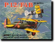  Squadron/Signal Publications  Books P-12/F4B in Action SQU1141