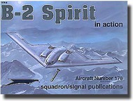  Squadron/Signal Publications  Books B-2 Spirit in Action SQU1178
