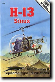  Squadron/Signal Publications  Books H-13 Sioux Mini Action SQU1606