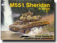  Squadron/Signal Publications  Books M-551 Sheridan in Action SQU2028