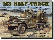  Squadron/Signal Publications  Books Collection - M3 Half-tracks in Action SQU2034