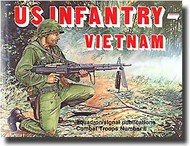  Squadron/Signal Publications  Books US Infantry Vietnam in Action* SQU3006