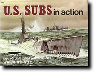  Squadron/Signal Publications  Books US Subs in Action SQU4002