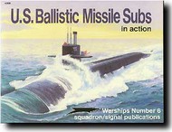  Squadron/Signal Publications  Books US Ballistic Missile Subs in Action SQU4006