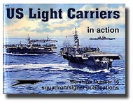  Squadron/Signal Publications  Books US Light Carrier in Action SQU4016