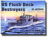  Squadron/Signal Publications  Books US Flush Deck Destroyers in Action DEEP-SALE SQU4019