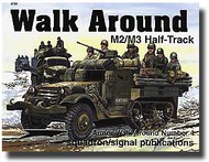  Squadron/Signal Publications  Books Collection - M2/M3 Half-Track Walk Around DEEP-SALE SQU5704