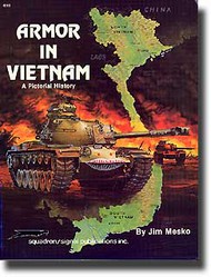  Squadron/Signal Publications  Books Armor in Vietnam: A Pictorial History SQU6033