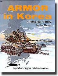  Squadron/Signal Publications  Books Armor in Korea: A Pictorial History SQU6038