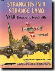  Squadron/Signal Publications  Books Strangers in a Strange Land Vol.2 DEEP-SALE SQU6056