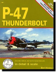  Squadron/Signal Publications  Books P-47 Thunderbolt in Detail & Scale SQU8254