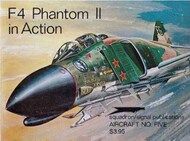  Squadron/Signal Publications  Books F-4 Phantom II in Action SQU1005
