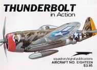  Squadron/Signal Publications  Books Collection - Thunderbolt in Action DEEP-SALE SQU1018