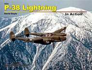  Squadron/Signal Publications  Books P-38 Lightning in Action OUT OF STOCK IN US, HIGHER PRICED SOURCED IN EUROPE SQU10222