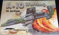  Squadron/Signal Publications  Books Collection - A-10 Warthog in Action DEEP-SALE SQU1049