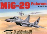  Squadron/Signal Publications  Books Collection - MiG-29 in Action SQU1112