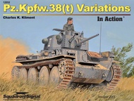  Squadron/Signal Publications  Books Pz.Kpfz.38 Variations in Acton DEEP-SALE SQU12052