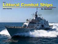  Squadron/Signal Publications  Books Littoral Combat Ships in Actn OUT OF STOCK IN US, HIGHER PRICED SOURCED IN EUROPE SQU14036