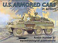  Squadron/Signal Publications  Books Collection - US Armored Cars in Action SQU2037