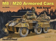  Squadron/Signal Publications  Books M8/M20 Armored Car Walkard DEEP-SALE SQU27030