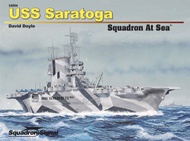  Squadron/Signal Publications  Books Uss Saratoga Squdrn at Sea OUT OF STOCK IN US, HIGHER PRICED SOURCED IN EUROPE SQU34004