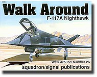  Squadron/Signal Publications  Books Collection - F-117 Stealth Fighter Walk Around DEEP-SALE SQU5526
