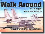  Squadron/Signal Publications  Books Collection - F-15 Eagle Walk Around SQU5528