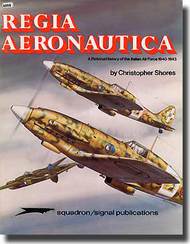  Squadron/Signal Publications  Books Collection - Regia Aeronautica SQU6008