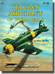 Squadron/Signal Publications  Books Italian Aircraft of World War II SQU6022