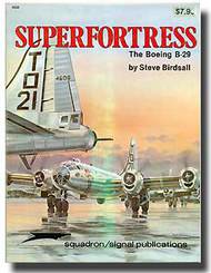  Squadron/Signal Publications  Books Collection - Superfortress: The Boeing B-29 DEEP-SALE SQU6028
