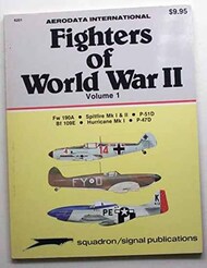  Squadron/Signal Publications  Books USED - Fighters of WW II Vol.1 SQU6201