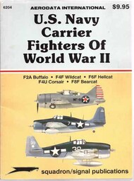  Squadron/Signal Publications  Books USED - US Navy Carrier Fighters of WW II DEEP-SALE SQU6204