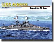  Squadron/Signal Publications  Books USS Arizona Squadron at Sea (Hardbound) SQU74001
