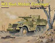  Squadron/Signal Publications  Books M3 GM Carriage Detail in Act H SQU79002