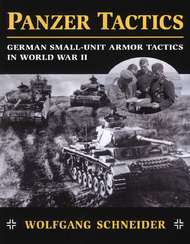  Stackpole  Books Panzer Tactics: German Small-Unit Armor Tactics STP3244