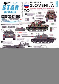  Star Decals  1/35 Slovenija #1. TO, 1991 Ten-Day-War. M36B2, T-55, M-84, BTR-50PK SRD35C1003