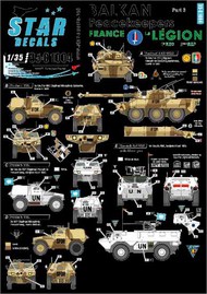  Star Decals  1/35 Balkan Peacekeepers #3. France, La Legion. VAB, VBL, AMX-10RC OUT OF STOCK IN US, HIGHER PRICED SOURCED IN EUROPE SRD35C1004