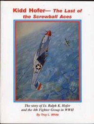 USED - Kidd Hofer - The Last of the Screwball Aces #SDS1305