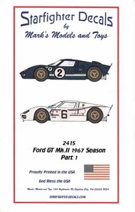  Starfighter Decals  1/24 Ford GT Mk.II Le Mans 1967 Part 1 SFA02415