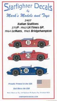  Starfighter Decals  1/24 Italian Stallions: 275P 1963 LA Times GP, 1964 LeMans, 1965 Bridgehampton for RMX SFA2407