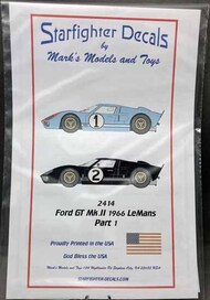  Starfighter Decals  1/24 Ford GT Mk II 1966 LeMans Part 1 Cars 1 & 2 for MGK & FJM SFA2414