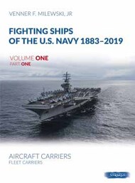 Stratus Publications  Books Fighting Ships of the U.S. Navy 1883-2019, Vol.1 Pt.1 STR9005