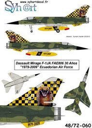  Syhart Decal  1/48 Dassault Mirage F.1JA FAE806 30 Aos 1979-2009 Ecuadorian AF. SY48060