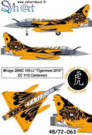  Syhart Decal  1/48 Dassault Mirage 2000C 103-LI Tigermeet 2010. It is for the NATO Tigermeet 2010; SY48063