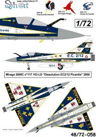  Syhart Decal  1/72 Dassault Mirage 2000C n117 'Dissolution EC2/12 Picard ie' 2009 SY72058