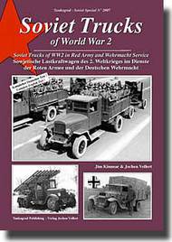  Tankograd Publishing  Books Collection - Soviet Trucks of WW2 TKG2007