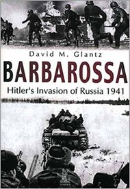  Tempus  Books Collection - Barbarossa: Hitler's Invastion of Russia 1941 TPS7975